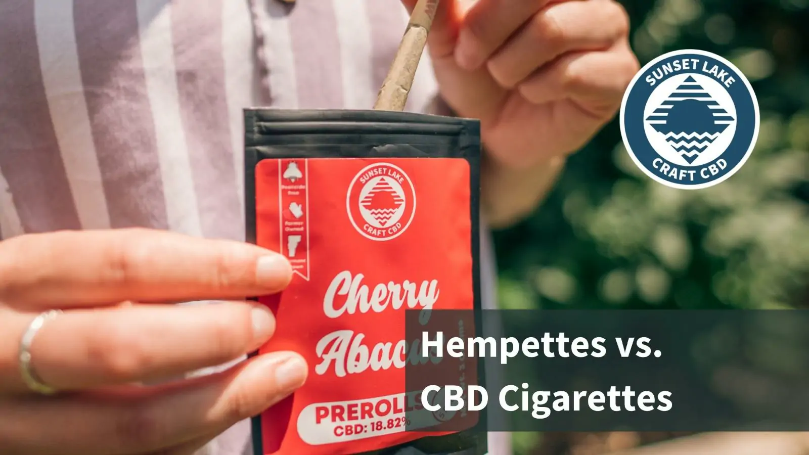 The Important Differences Between Hempettes vs. CBD Cigarettes
