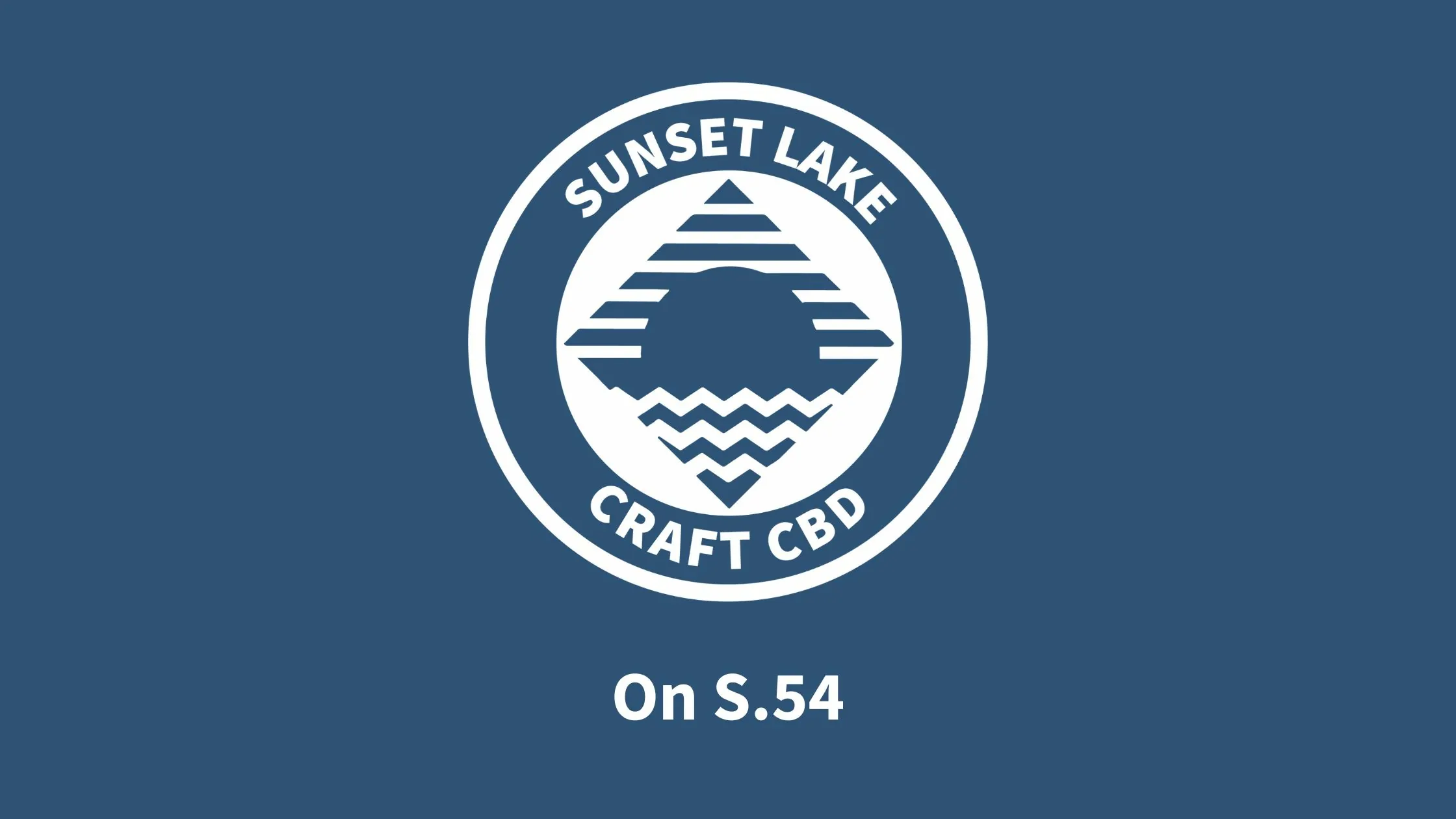 A blue banner with the Sunset Lake CBD logo. Text reads "On S.54" (A Vermont bill regarding cannabis)