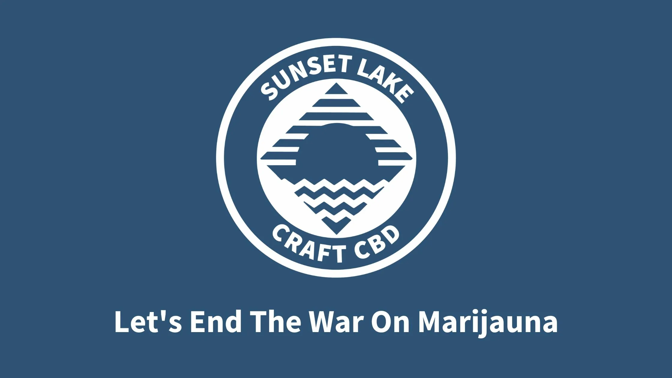Let’s End The War On Marijuana.