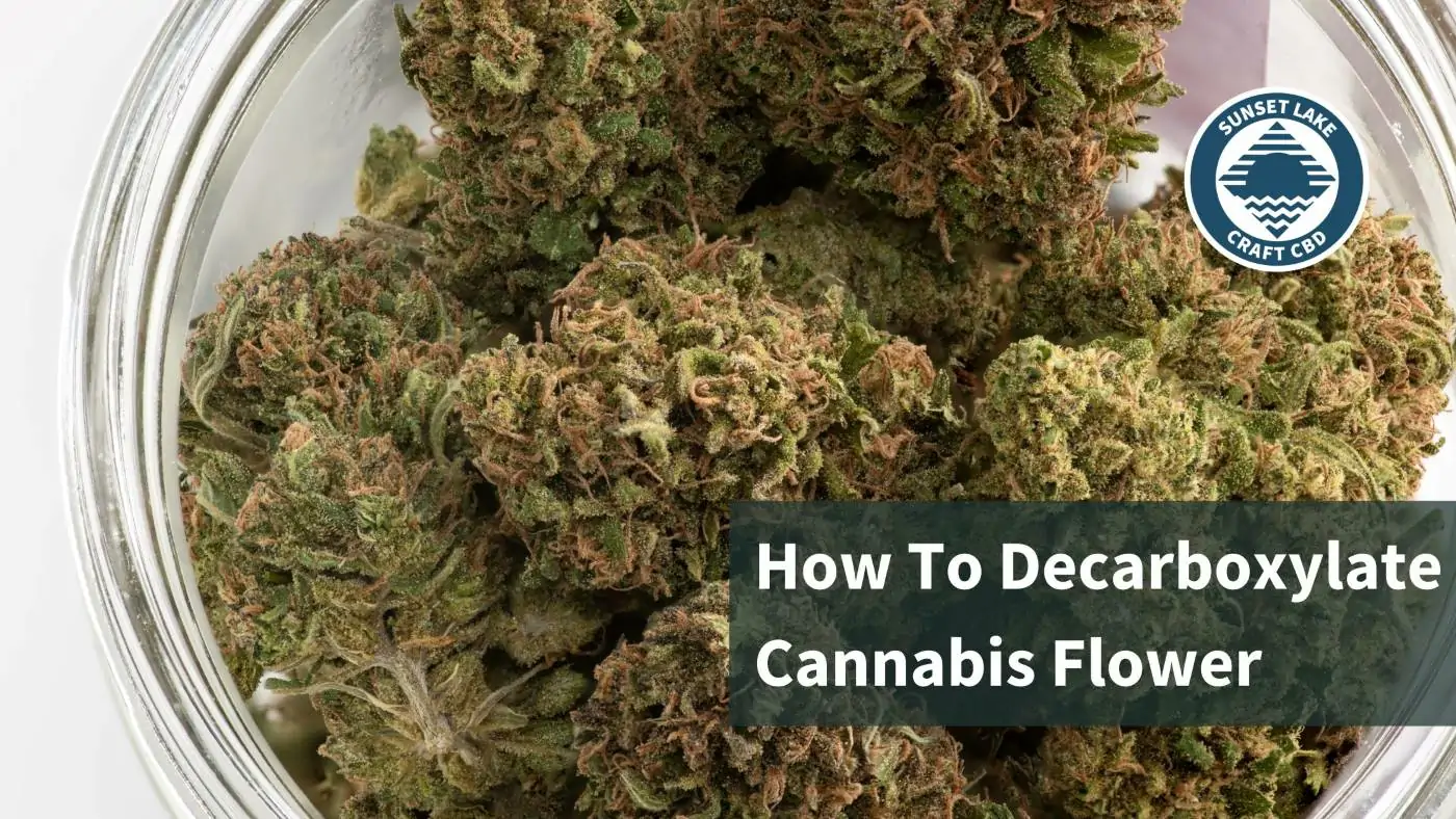 A jar of raw cannabis flower about to be decarboxylated, with text overlay reading "How to Decarboxylate Cannabis Flower"