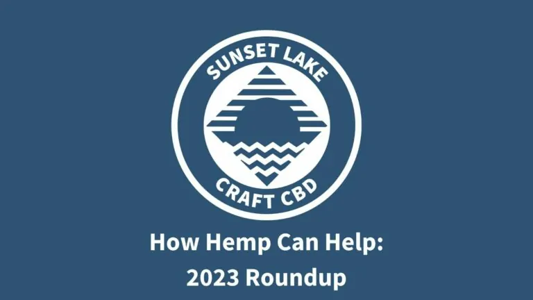 A blue card with the white Sunset Lake CBD logo. Text reads "How Hemp Can Help: 2023 Roundup"